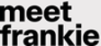 meetFrankie