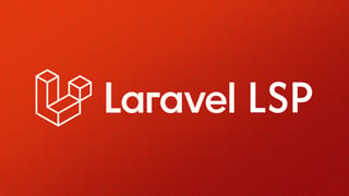 Laravel LSP: офіційний мовний сервер для редакторів
