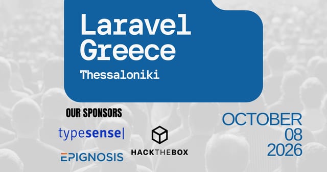 Laravel Greece - Thessaloniki October 2026